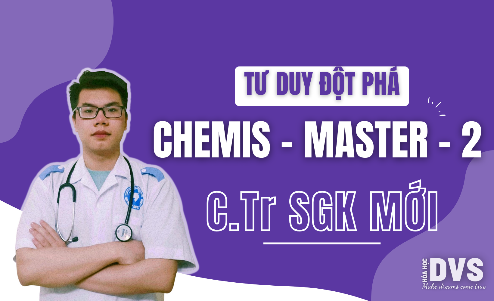 Khóa học Chemis-Master-2